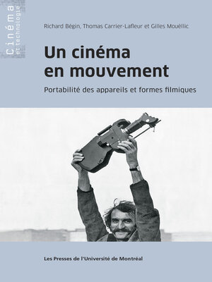 cover image of Un cinéma en mouvement